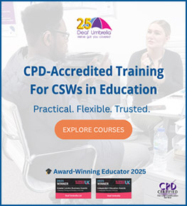 Wording 'CPD-Accredited training for CSWs in Education'  - located in background is a male and female signing 