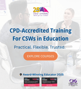 Wording 'CPD-Accredited training for CSWs in Education'  - located in background is a male and female signing 